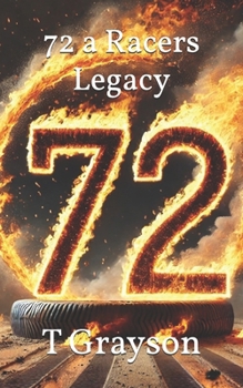 Paperback 72 a Racers Legacy Book