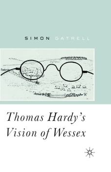Paperback Thomas Hardy's Vision of Wessex Book