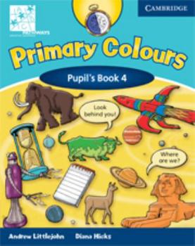 Paperback Primary Colours Level 4 Pupil's Book ABC Pathways Edition Book