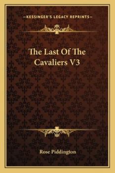 Paperback The Last Of The Cavaliers V3 Book
