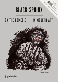 Paperback Black Sphinx: On the Comedic in Modern Art: Soccas Symposium Vol. IV Book