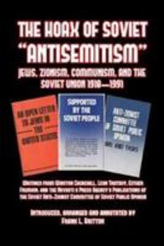 Paperback The Hoax of Soviet Anti-Semitism Book