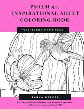 Paperback Psalm 91: Inspirational Adult Coloring Book