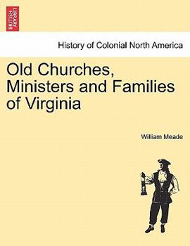 Paperback Old Churches, Ministers and Families of Virginia. VOL. II Book