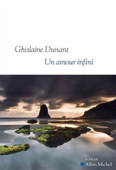 Paperback Un amour infini: Sélections Prix Goncourt et Médicis [French] Book