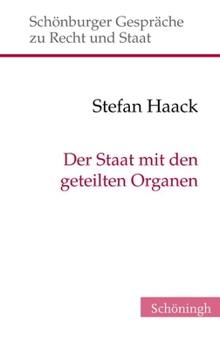 Hardcover Der Staat Mit Den Geteilten Organen [German] Book