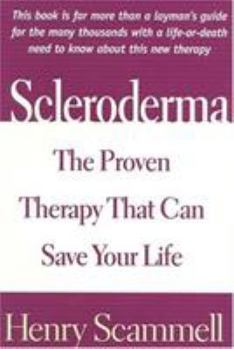 Hardcover Scleroderma: The Proven Therapy That Can Save Your Life Book