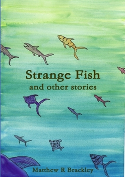 Paperback Strange Fish and other stories Book