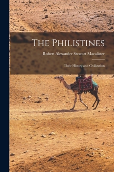 Paperback The Philistines: Their History and Civilization Book