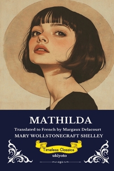 Mathilda French Version (French Edition)