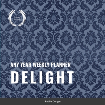Paperback Delight: Any year weekly planner Book