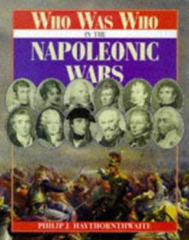 Hardcover Who Was Who in the Napoleonic Wars Book