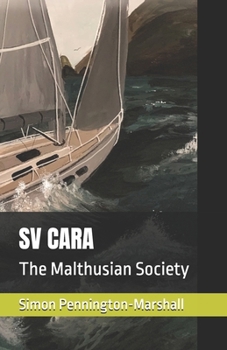 Paperback Sv Cara: The Malthusian Society Book