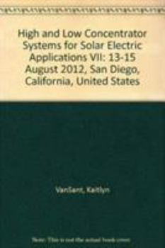 Paperback High and Low Concentrator Systems for Solar Electric Applica Book