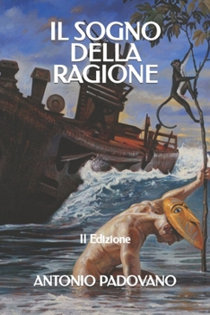 Paperback Il Sogno della Ragione: II Edizione [Italian] Book