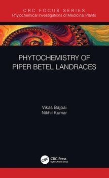 Hardcover Phytochemistry of Piper betle Landraces Book