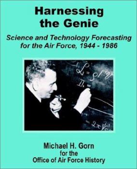 Paperback Harnessing the Genie: Science and Technology for the Air Force 1944 - 1986 Book