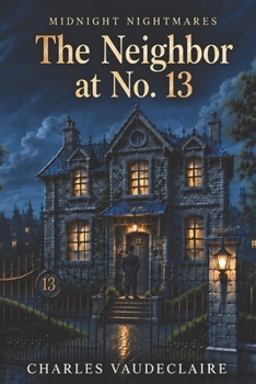 Paperback The Neighbor at Number 13 Book