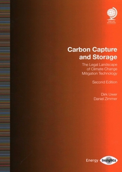 Paperback Carbon Capture and Storage: The Legal Landscape of Climate Change and Mitigation Technology, Second Edition Book