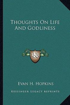 Paperback Thoughts On Life And Godliness Book