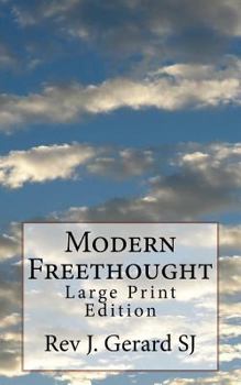 Paperback Modern Freethought: Large Print Edition Book