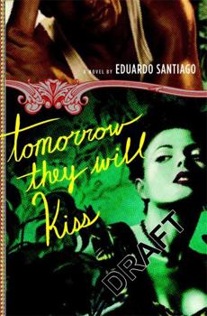 Paperback Tomorrow They Will Kiss Book