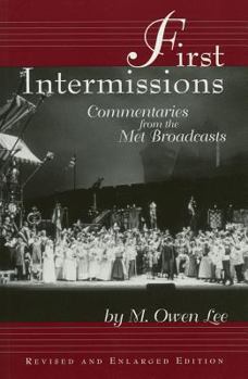 Paperback First Intermissions: Commentaries from the Met Book
