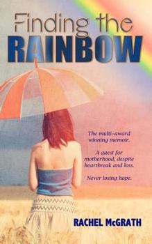 Paperback Finding the Rainbow Book