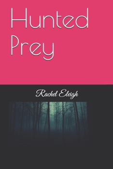 Paperback Hunted Prey Book