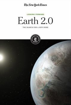 Paperback Earth 2.0: The Search for a New Home Book