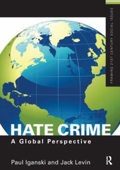 Hardcover Hate Crime: A Global Perspective Book