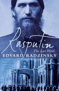 Paperback Rasputin: The Last Word Book