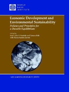 Paperback Economic Development and Environmental Sustainability: Policies and Principles for a Durable Equilibrium Book