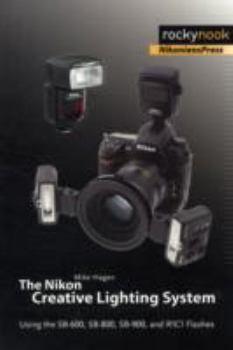 Paperback The Nikon Creative Lighting System Book