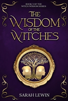 Paperback The Wisdom of the Witches Book