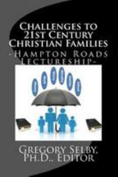 Paperback Challenges to Twenty-First Century Christian Families Book