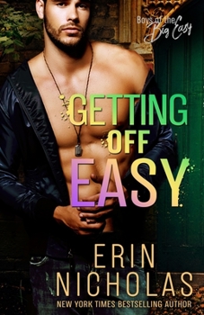 Getting Off Easy - Book #4 of the Boys of the Big Easy