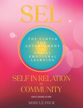 Paperback Sel Self in Relation to Community: Module Four Book