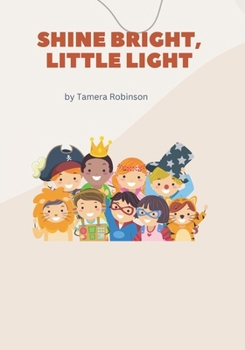 Shine Bright, Little Light