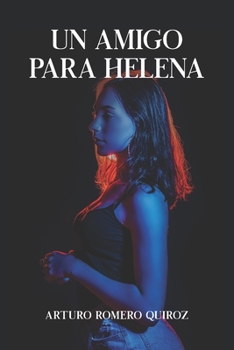 Paperback Un amigo para Helena [Spanish] Book