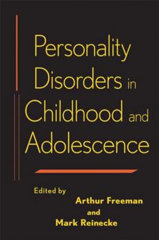Hardcover Personality Disorders in Childhood and Adolescence Book
