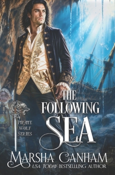 The Following Sea - Book #3 of the Dante Pirates