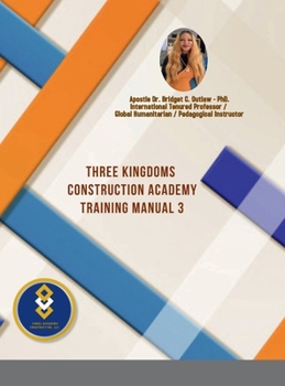 Hardcover Three Kingdoms Construction Academy - Training Manual # 3 Book
