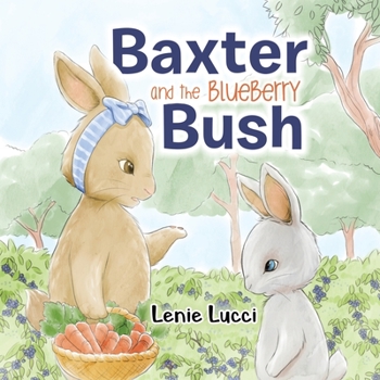 Paperback Baxter and the Blueberry Bush Book