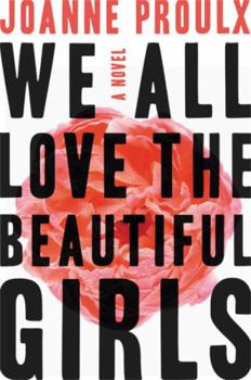 Hardcover We All Love the Beautiful Girls Book