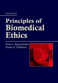 Paperback Principles of Biomedical Ethics, 6th edition Book