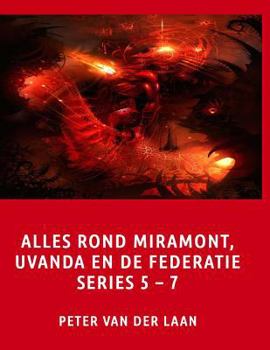 Paperback Alles rond Miramont, Uvanda en de Federatie Series 5-7 [Dutch] Book