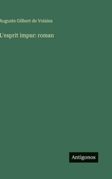 L'esprit impur: roman (French Edition)