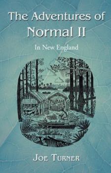 Paperback The Adventures of Normal II: In New England Book