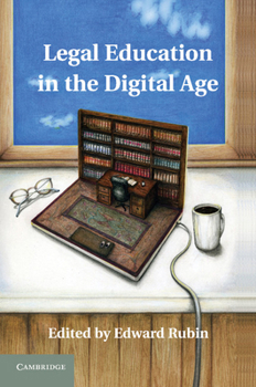 Paperback Legal Education in the Digital Age Book